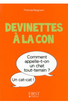 Petit livre de - devinettes a la con