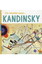 En chemin avec kandinsky