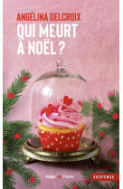 Qui meurt a noel ?