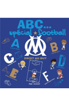 Abcedaire fan de foot olympique de marseille