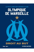 Om - le petit livre des grands clubs - olympique de marseille