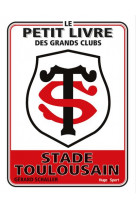 Le petit livre des grands clubs - stade toulousain