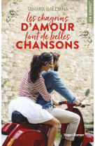 Les chagrins d-amour font de belles chansons