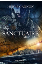 Sanctuaire- tome 1 - arcadia