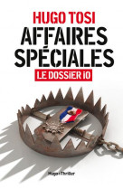 Affaires speciales - le dossier io