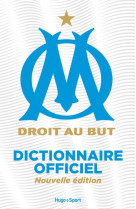 Om - le dictionnaire de l-olympique de marseille