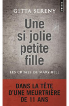 Une si jolie petite fille - les crimes de mary bell