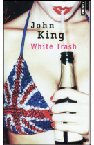 White trash