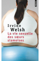 La vie sexuelle des s urs siamoises