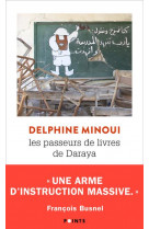 Les passeurs de livres de daraya - une bibliotheque secrete en syrie