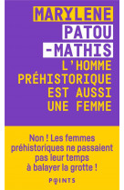 L-homme prehistorique est aussi une femme