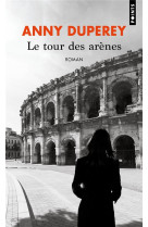 Le tour des arenes