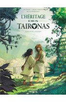 L-heritage des taironas - tome 2 - monde ancien