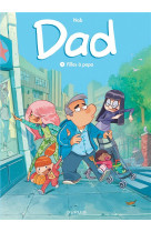 Dad - tome 1 - filles a papa