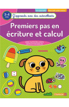 Premiers pas en ecriture et calcul (3-4 a)