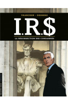 I.r.s - tome 22 - la resurrection des condamnes