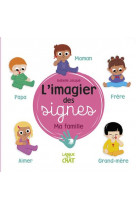 L-imagier des signes - ma famille