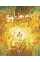 Superlumineuse