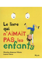 Livre qui n-aimait pas les enfants (le)