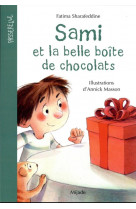 Sami et la belle boite de chocolats