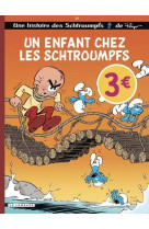 Les schtroumpfs lombard - tome 25 - un enfant chez les schtroumpfs / edition speciale (op ete 2022)