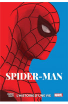 Spider-man: l-histoire d-une vie