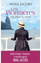 Les pionnieres - tome 1 une place au soleil - vol01