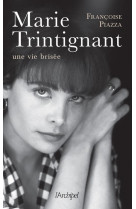 Marie trintignant, une vie brisee