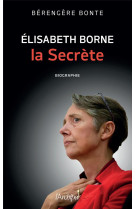 Elisabeth borne, la secrete