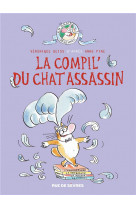 La compil- du chat assassin