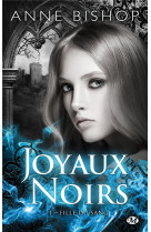 Joyaux noirs, t1 : fille du sang