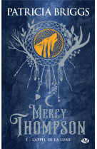 Mercy thompson, t1 : l-appel de la lune