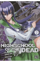 Highschool of the dead t02