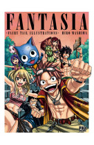 Fairy tail - artbook - t01 - fairy tail - fantasia