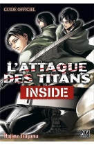 L-attaque des titans - guide officiel - t01 - l-attaque des titans - inside - guide officiel