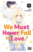 We must never fall in love! t01