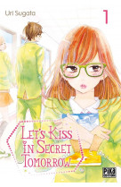 Let-s kiss in secret tomorrow t01