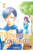 Nos precieuses confidences t02