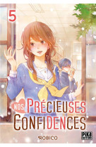 Nos precieuses confidences t05