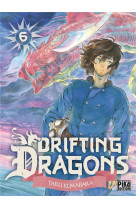 Drifting dragons t06