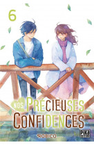 Nos precieuses confidences t06