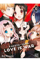 Kaguya-sama: love is war t10