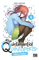 The quintessential quintuplets edition couleur - the quintessential quintuplets t04 edition couleur