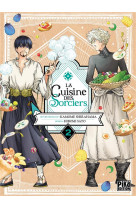 La cuisine des sorciers t02