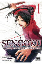 Sengoku t01 - chronique d-une ere guerriere