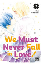 We must never fall in love! t07