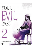 Your evil past t02