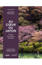 Au coeur du japon - visages et paysages du japon