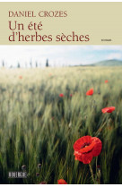 Un ete d-herbes seches