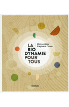 La biodynamie pour tous